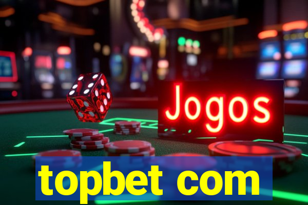 topbet com